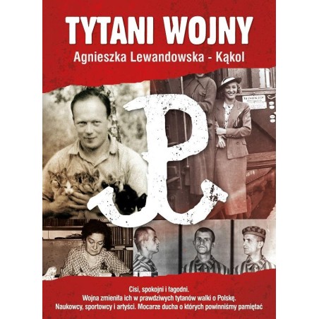 Tytani Wojny. Agnieszka Lewandowska-Kąkol