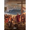 Święci w dziejach narodu polskiego. Feliks Koneczny