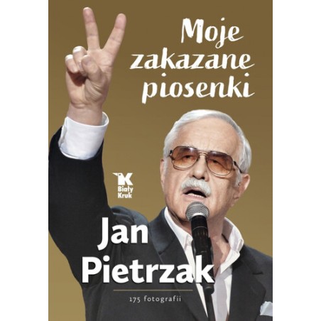 Moje zakazane piosenki. Jan Pietrzak