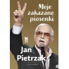 Moje zakazane piosenki. Jan Pietrzak