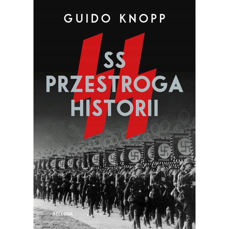 SS. Przestroga historii. Guido Knopp