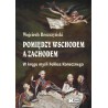 Pomiędzy Wschodem a Zachodem. W kręgu myśli Feliksa Konecznego. Wojciech Reszczyński