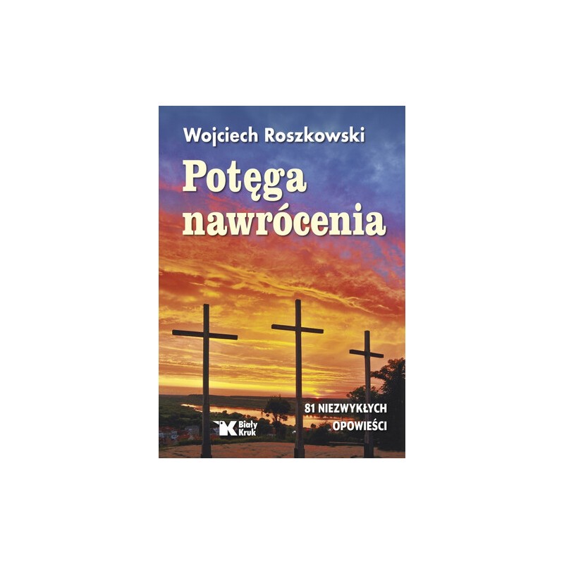 Potęga nawrócenia