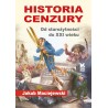 Historia cenzury. Od starożytności do XXI wieku