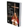Św. Jan Paweł II Wielki na drodze Chrystusa. Abp Marek Jędraszewski
