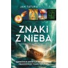 Znaki z nieba. Jan Tatura