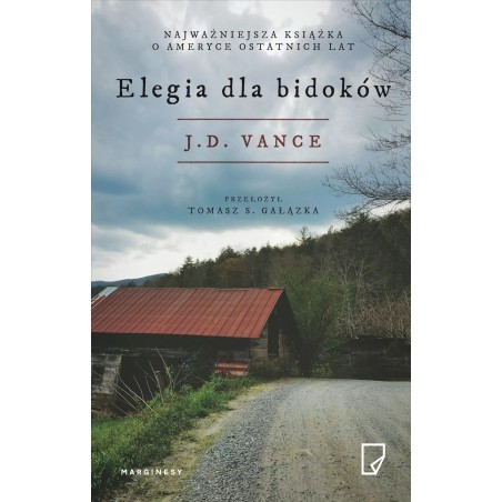 Elegia dla bidoków. J.D. Vance