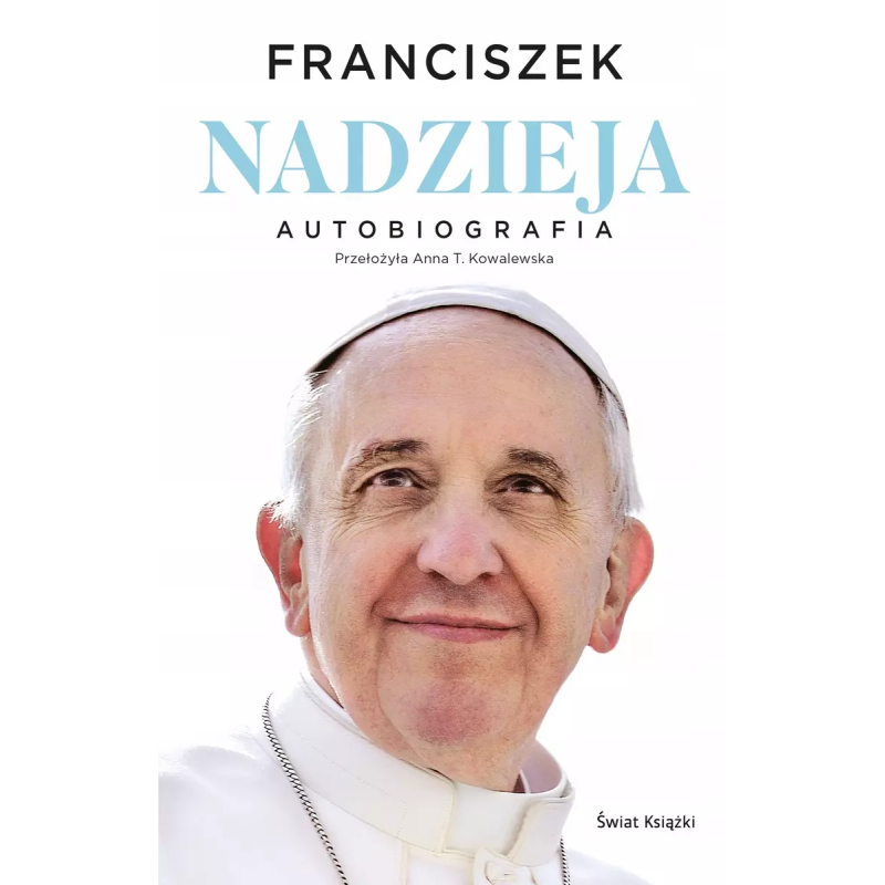 Nadzieja. Autobiografia. Papież Franciszek (miękka okładka)