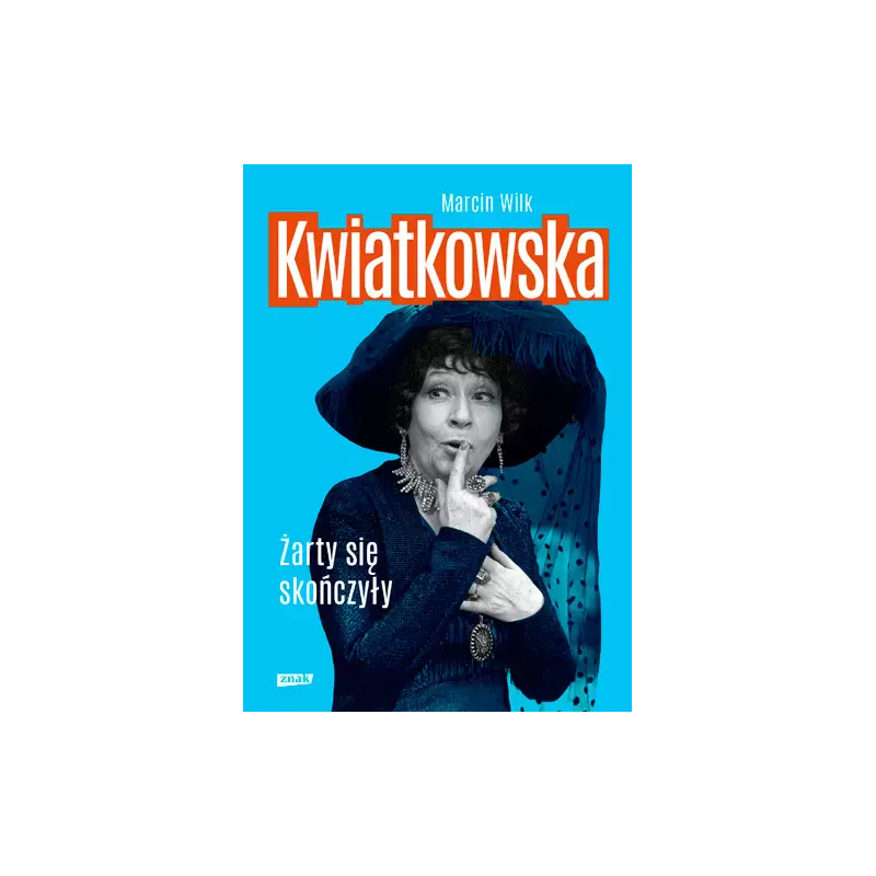 Kwiatkowska. Żarty się skończyły. Marcin Wilk