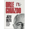 Orle Gniazdo. Bogusława Radziwon, Józef Orzeł