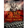 Polskie tajemnice II wojny światowej. Krzysztof Drozdowski