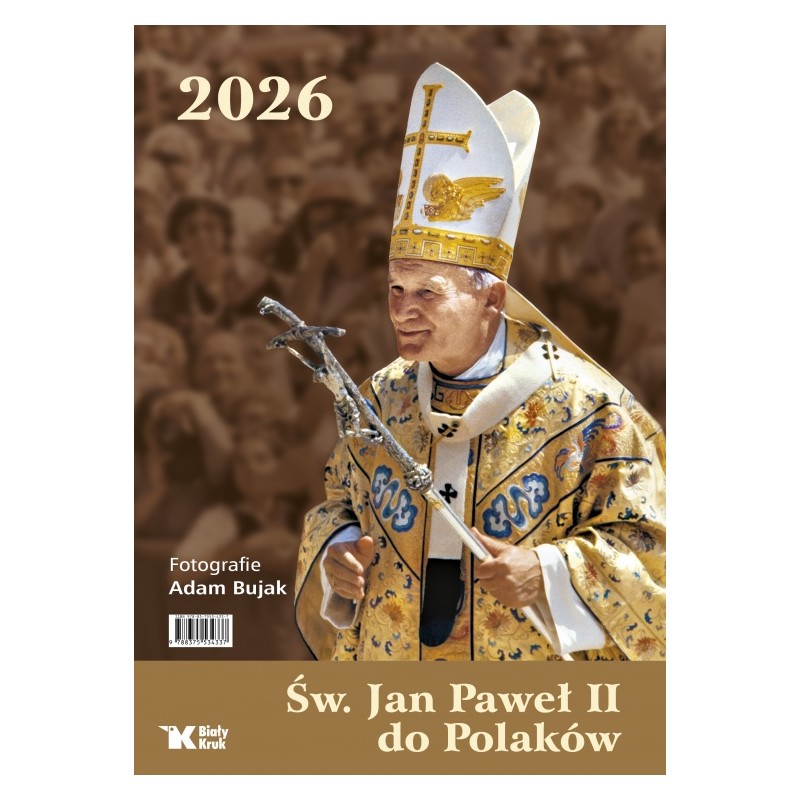 Kalendarz 2026 Św. Jan Paweł II do Polaków