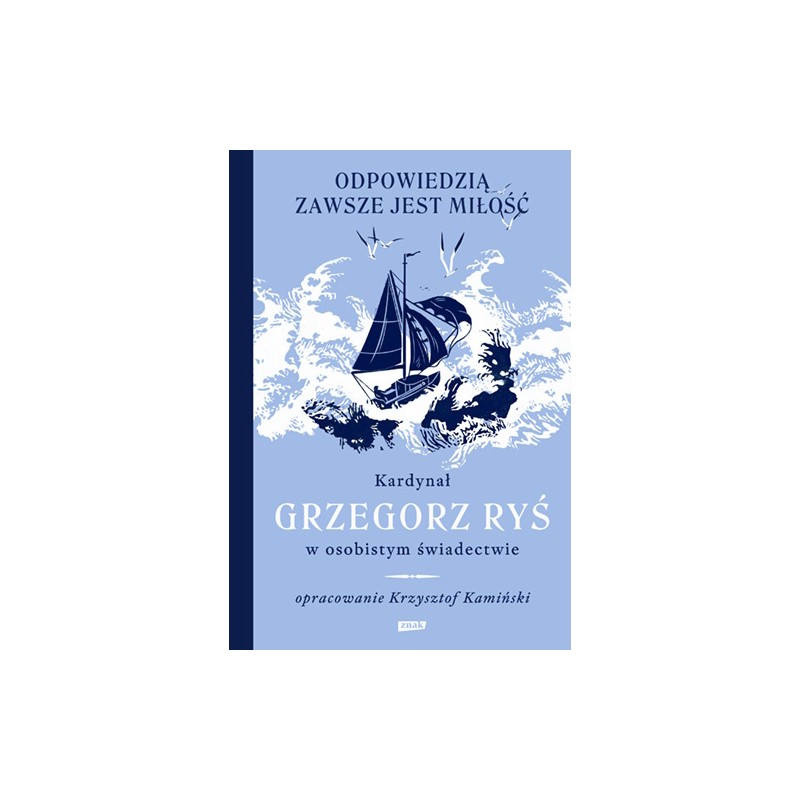 Odpowiedzią zawsze jest miłość. Kardynał Grzegorz Ryś