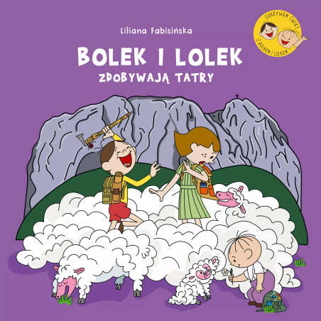 Bolek i Lolek zdobywają Tatry. Liliana Fabisińska