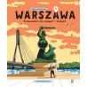 Warszawa. Przewodnik dla dużych i małych. Małgorzata Ruszkowska