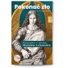 Pokonać zło. Rozważania ze św. Michałem Archaniołem