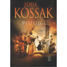 Pożoga wspomnienia z Wołynia 1917-1919 dodruk 2023. Zofia Kossak