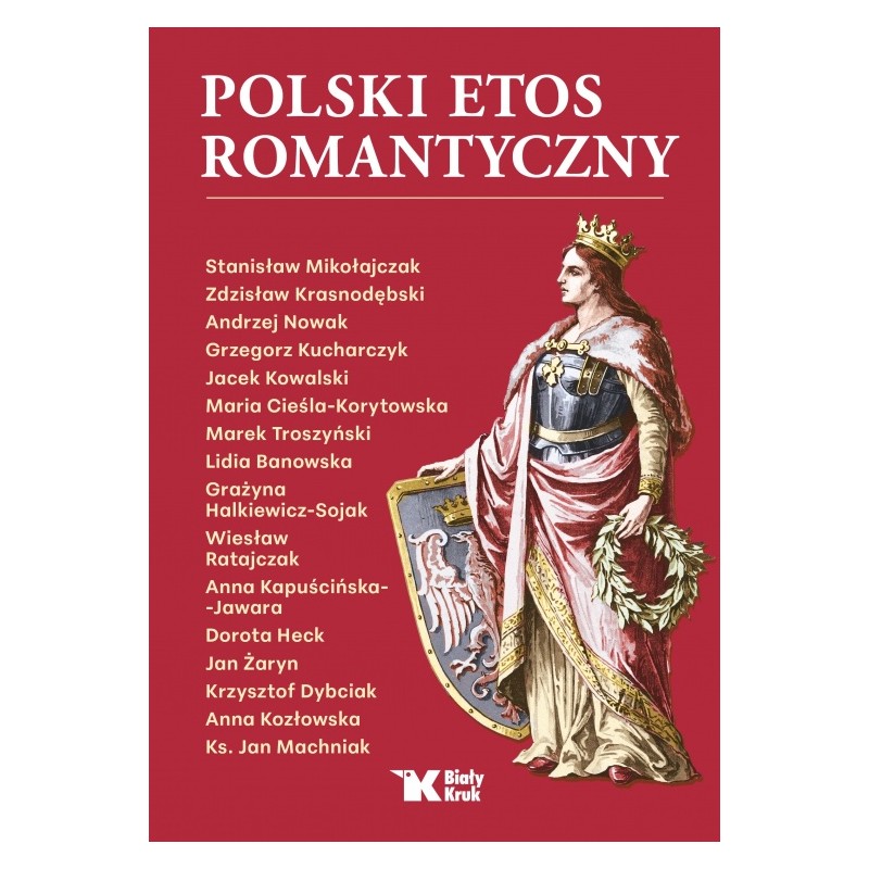 Polski etos romantyczny. Praca zbiorowa