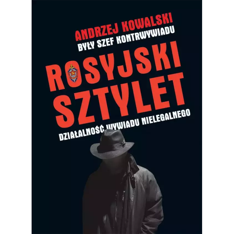 Rosyjski sztylet. Andrzej Kowalski