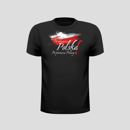 Koszulka Karol Nawrocki  **Po pierwsze Polska! Po pierwsze Polacy**