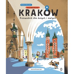 Kraków. Przewodnik dla...