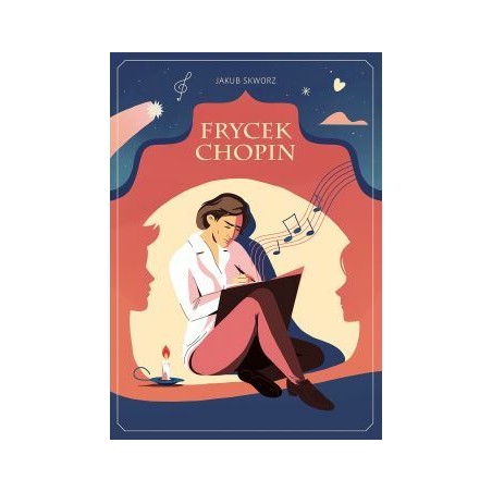 Frycek Chopin. Jakub Skworz