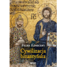 Cywilizacja Bizantyńska. Feliks Koneczny