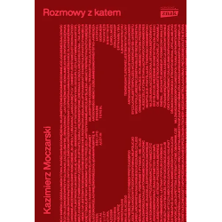 Rozmowy z katem, wyd. 2025....