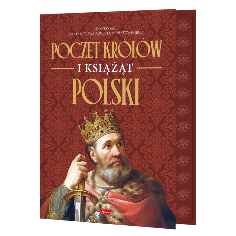 Poczet królów i książąt Polski. Praca zbiorowa