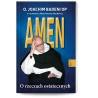 Amen. O rzeczach ostatecznych. O. Joachim Badeni OP