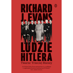 Ludzie Hitlera. Richard J....