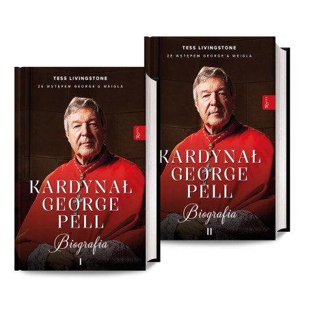 Kardynał George Pell. Biografia (Tom I i II). Tess Livingstone