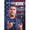 Charlie Kirk. Biografia, dzieło, misja. ks. Robert Skrzypczak, Adam Sosnowski
