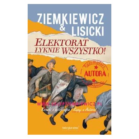 Elektorat łyknie wszystko. Rafał A. Ziemkiewicz