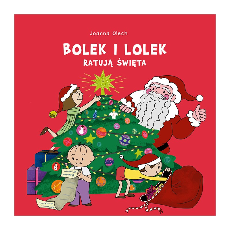 Bolek i Lolek ratują święta. Joanna Olech