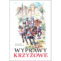 Wyprawy krzyżowe - Grzegorz...