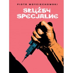 Służby specjalne. Piotr...