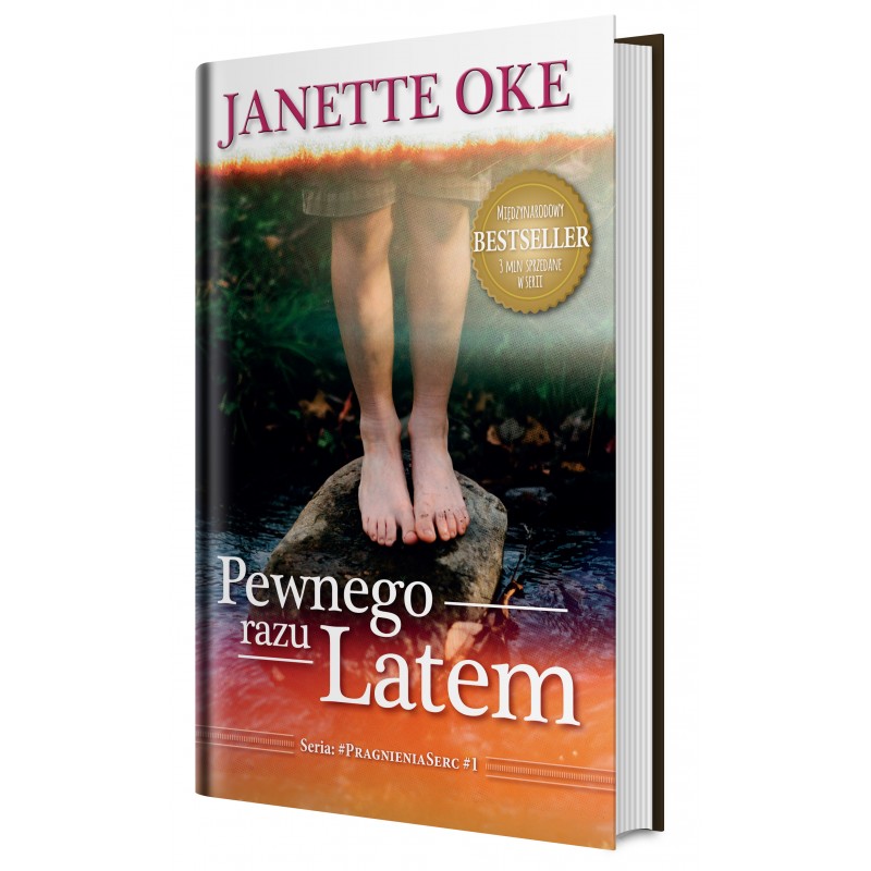 PEWNEGO RAZU LATEM. Janette Oke