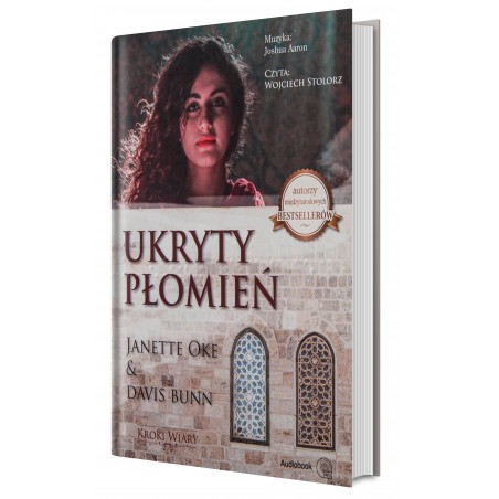 UKRYTY PŁOMIEŃ - Janette Oke & Davis Bunn