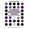 Poradnik świadomego narodu Księga II. Rewolucja Bahantek. Bartosz Kopczyński