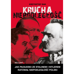 Krucha niepodległość. Jak...