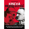 Krucha niepodległość. Jak Piłsudski ze Stalinem i Hitlerem ratował niepodległość Polski. Krzysztof Rak