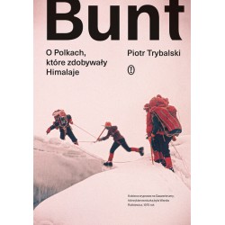 Bunt. O Polkach, które...