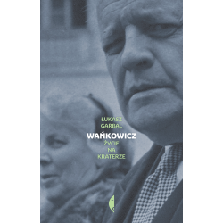 Wańkowicz. Życie na...