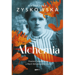 Alchemia. Powieść...