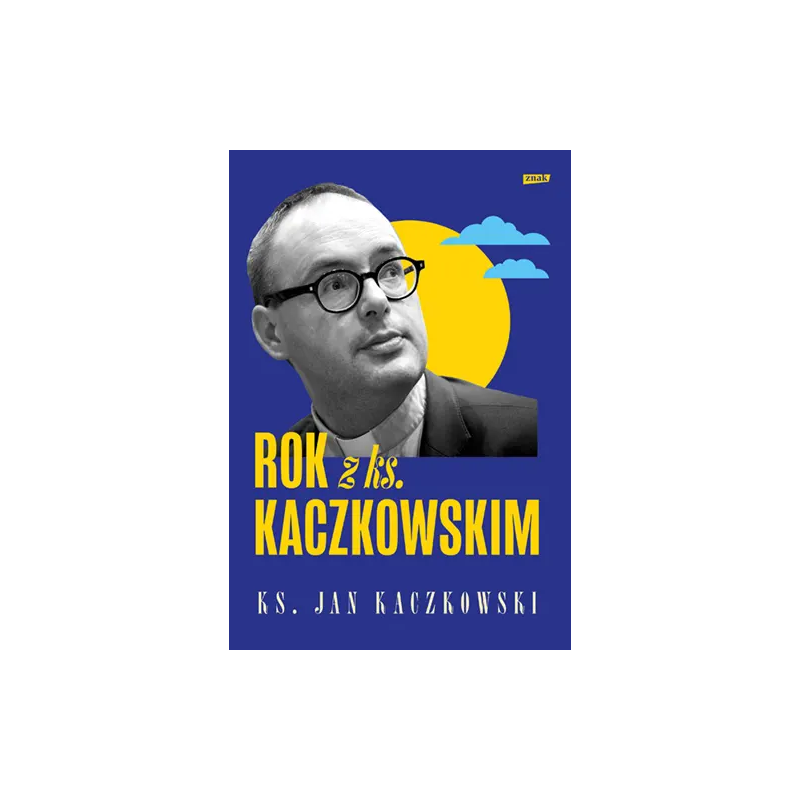Rok z ks. Kaczkowskim