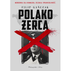 Polakożerca. Filip Gańczak