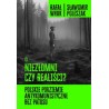 Niezłomni czy realiści? Polskie podziemie antykomunistyczne bez patosu. Rafał Wnuk , Sławomir Poleszak