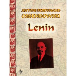 Lenin. Antoni Ferdynand...