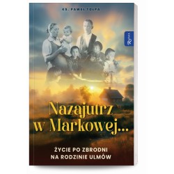 Nazajutrz w Markowej. Życie...